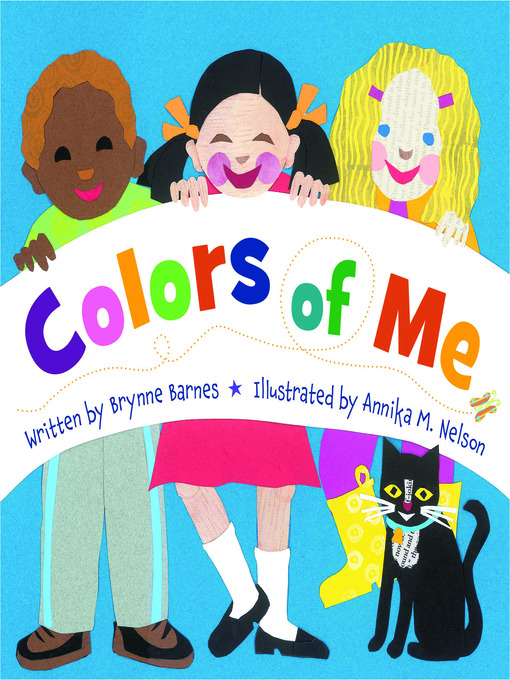 Title details for Colors of Me by Brynne Barnes - Available